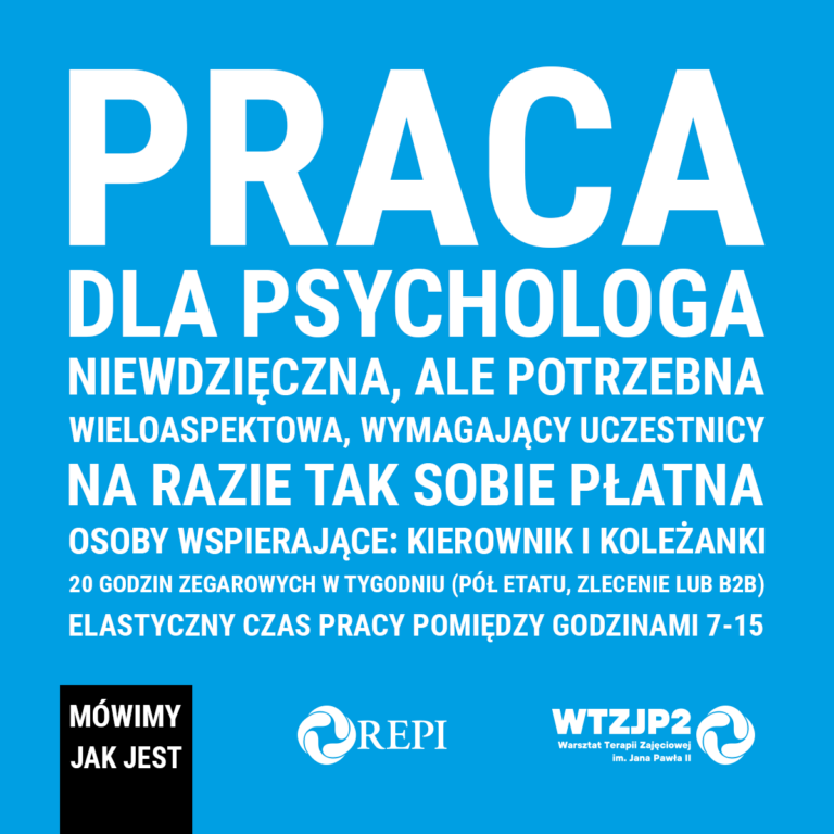 Zatrudnimy psychologa.